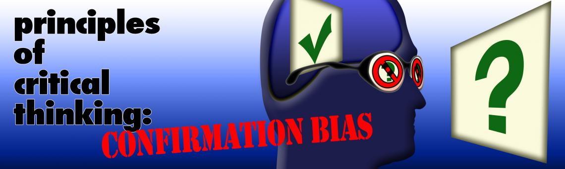 critical thinking of confirmation bias
